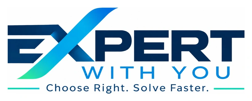 EXPERT WITH YOU — Choose Right. Solve Faster.